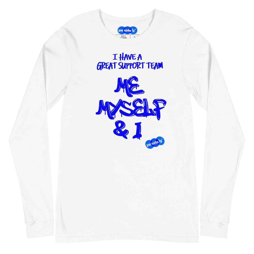 MY SUPPORT TEAM - YOUNICHELY - Unisex Long Sleeve Tee