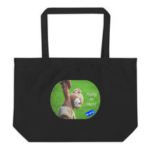 Load image into Gallery viewer, HANG IN THERE - YOUNICHELY - Large organic tote bag
