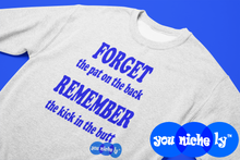 Load image into Gallery viewer, FORGET IT - YOUNICHELY - Unisex Premium Sweatshirt

