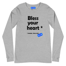 Load image into Gallery viewer, BLESS YOUR HEART - YOUNICHELY - Unisex Long Sleeve Tee
