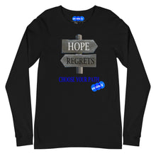 Load image into Gallery viewer, HOPE REGRET CHOOSE - YOUNICHELY - Unisex Long Sleeve Tee
