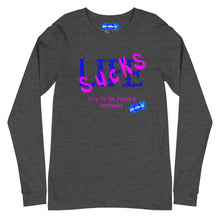 Load image into Gallery viewer, LIFE SUCKS - YOUNICHELY - Unisex Long Sleeve Tee
