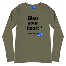 Load image into Gallery viewer, BLESS YOUR HEART - YOUNICHELY - Unisex Long Sleeve Tee
