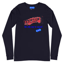 Load image into Gallery viewer, FAILURE TO SUCCEED - YOUNICHELY - Unisex Long Sleeve Tee
