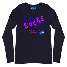 Load image into Gallery viewer, LIFE SUCKS - YOUNICHELY - Unisex Long Sleeve Tee

