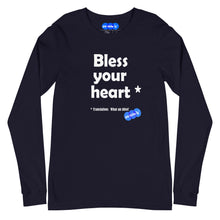 Load image into Gallery viewer, BLESS YOUR HEART - YOUNICHELY - Unisex Long Sleeve Tee
