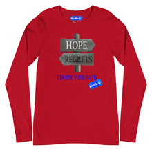 Load image into Gallery viewer, HOPE REGRET CHOOSE - YOUNICHELY - Unisex Long Sleeve Tee
