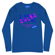 Load image into Gallery viewer, LIFE SUCKS - YOUNICHELY - Unisex Long Sleeve Tee
