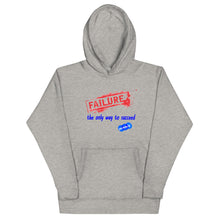 Load image into Gallery viewer, FAILURE TO SUCCEED - YOUNICHELY - Unisex Hoodie
