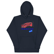 Load image into Gallery viewer, FAILURE TO SUCCEED - YOUNICHELY - Unisex Hoodie
