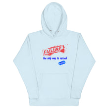 Load image into Gallery viewer, FAILURE TO SUCCEED - YOUNICHELY - Unisex Hoodie
