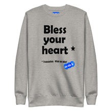 Load image into Gallery viewer, BLESS YOUR HEART - YOUNICHELY - Unisex Premium Sweatshirt
