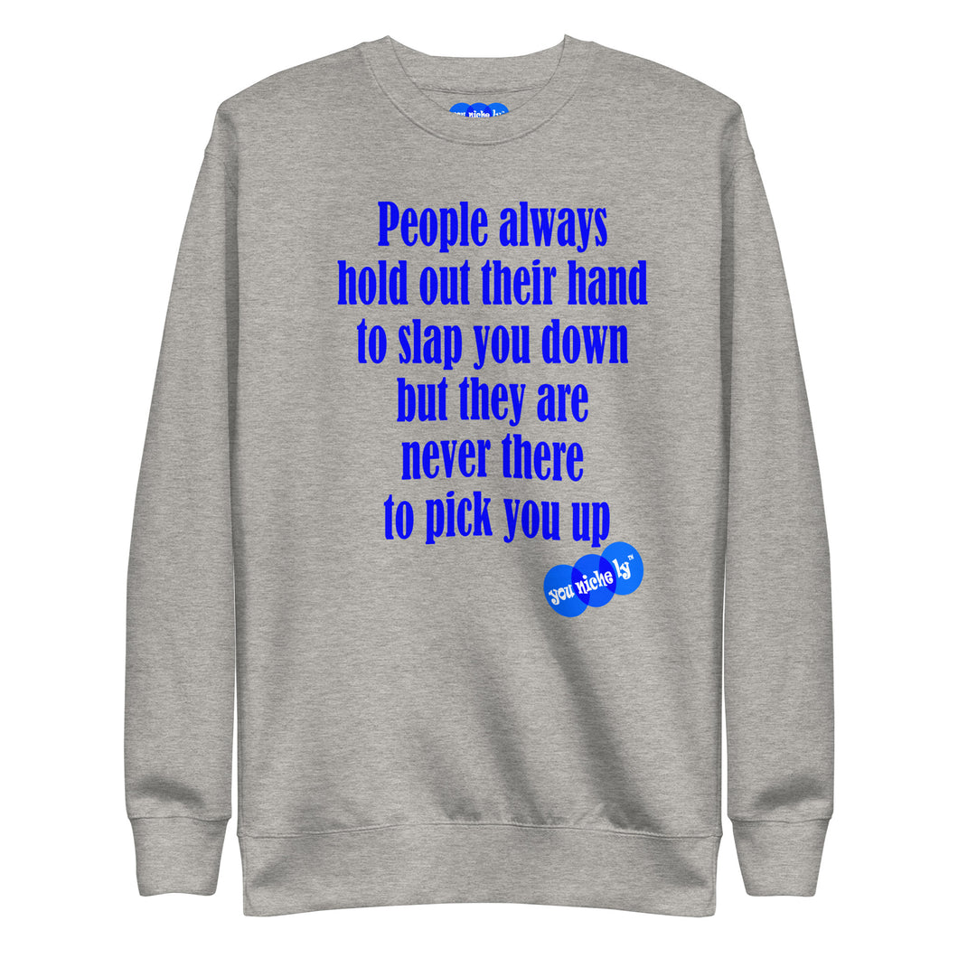 HAND OUT - YOUNICHELY - Unisex Premium Sweatshirt