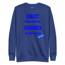 Load image into Gallery viewer, FORGET IT - YOUNICHELY - Unisex Premium Sweatshirt

