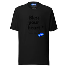 Load image into Gallery viewer, BLESS YOUR HEART - YOUNICHELY - Unisex t-shirt
