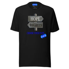 Load image into Gallery viewer, HOPE REGRETS CHOOSE - YOUNICHELY - Unisex t-shirt
