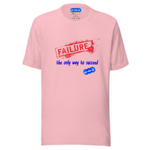 Load image into Gallery viewer, FAILURE TO SUCCEED - YOUNICHELY - Unisex t-shirt
