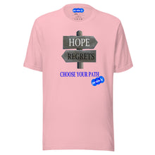 Load image into Gallery viewer, HOPE REGRETS CHOOSE - YOUNICHELY - Unisex t-shirt
