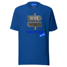 Load image into Gallery viewer, HOPE REGRETS CHOOSE - YOUNICHELY - Unisex t-shirt
