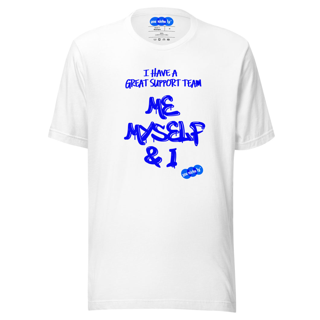 MY SUPPORT TEAM - YOUNICHELY - Unisex t-shirt