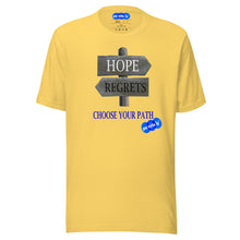 Load image into Gallery viewer, HOPE REGRETS CHOOSE - YOUNICHELY - Unisex t-shirt
