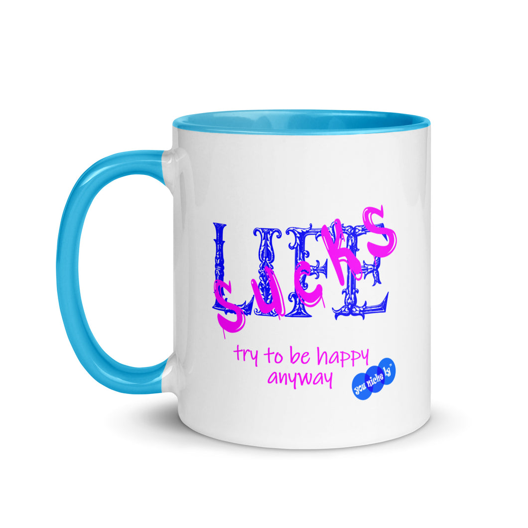 LIFE SUCKS - YOUNICHELY - Mug with Color Inside