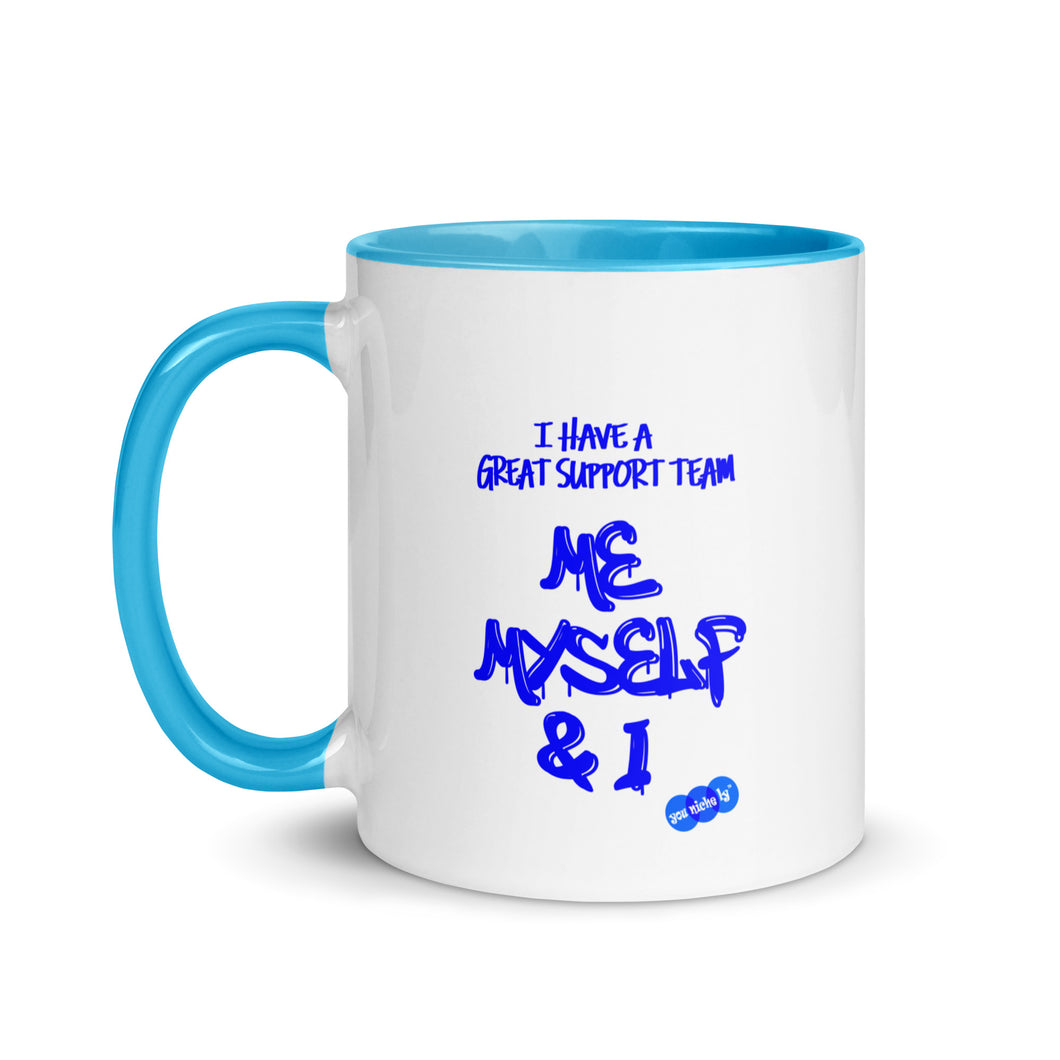 MY SUPPORT TEAM - Mug with Color Inside