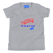 Load image into Gallery viewer, FAILURE TO SUCCEED - YOUNICHELY - Youth Short Sleeve T-Shirt
