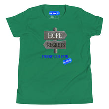 Load image into Gallery viewer, HOPE REGRET CHOOSE - YOUNICHELY - Youth Short Sleeve T-Shirt
