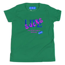 Load image into Gallery viewer, LIFE SUCKS - YOUNICHELY - Youth Short Sleeve T-Shirt
