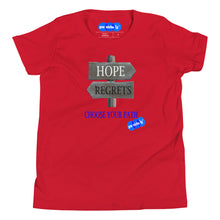 Load image into Gallery viewer, HOPE REGRET CHOOSE - YOUNICHELY - Youth Short Sleeve T-Shirt
