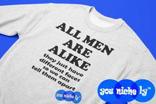 Load image into Gallery viewer, ALL MEN ARE ALIKE - YOUNICHELY - Unisex Premium Sweatshirt
