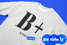 Load image into Gallery viewer, BE POSITIVE - YOUNICHELY - Unisex Premium Sweatshirt
