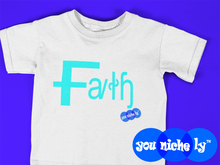 Load image into Gallery viewer, FAITH - YOUNICHELY - Toddler Short Sleeve Tee
