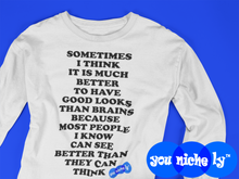 Load image into Gallery viewer, GOOD LOOKS OR BRAINS - YOUNICHELY - Unisex Long Sleeve Tee
