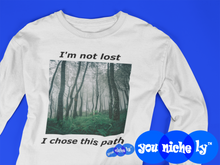 Load image into Gallery viewer, I&#39;M NOT LOST - YOUNICHELY - Unisex Long Sleeve Tee
