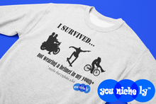 Load image into Gallery viewer, I SURVIVED...NO HELMET - YOUNICHELY - Unisex Premium Sweatshirt
