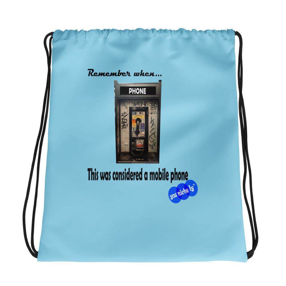 REMEMBER WHEN...MOBILE PHONE - YOUNICHELY - Drawstring bag