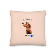 Load image into Gallery viewer, BLACK FRIDAY BEWARE - YOUNICHELY - Premium Pillow

