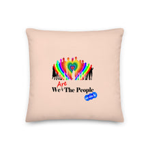 Load image into Gallery viewer, WE ARE THE PEOPLE - YOUNICHELY - Premium Pillow
