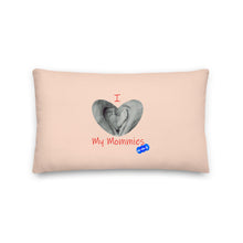 Load image into Gallery viewer, I LOVE MY MOMMIES - YOUNICHELY - Premium Pillow
