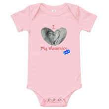 Load image into Gallery viewer, I LOVE MY MOMMIES - YOUNICHELY - Baby short sleeve one piece

