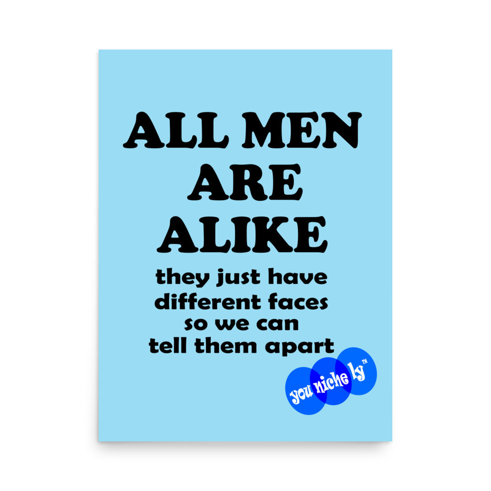 ALL MEN ARE ALIKE - YOUNICHELY - Poster