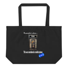 Load image into Gallery viewer, REMEMBER WHEN...MOBILE PHONE - YOUNICHELY Large organic tote bag

