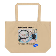 Load image into Gallery viewer, REMEMBER WHEN...GPS NAVIGATOR - YOUNICHELY - Large organic tote bag
