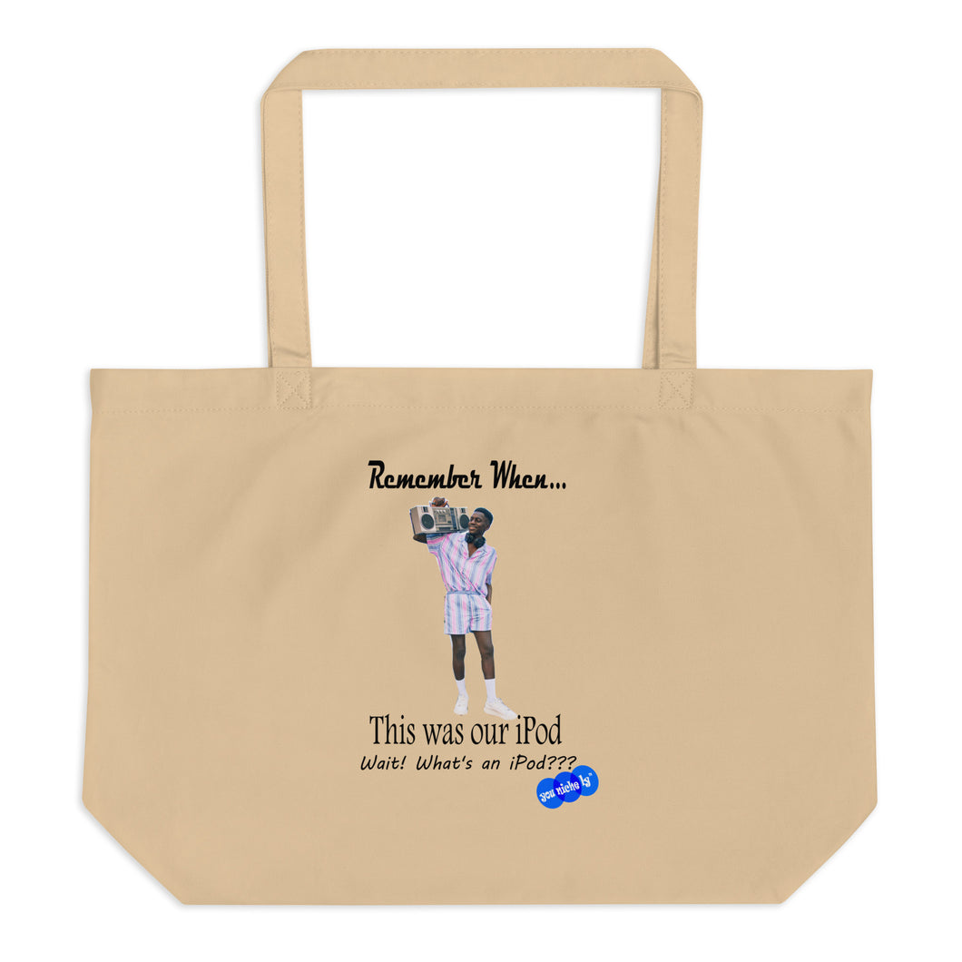REMEMBER WHEN...I POD - YOUNICHELY - Large organic tote bag