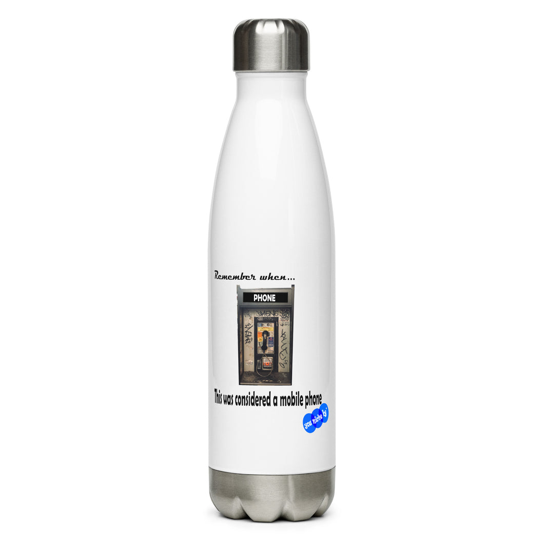 REMEMBER WHEN...MOBILE PHONE - YOUNICHELY - Stainless Steel Water Bottle