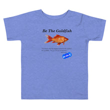 Load image into Gallery viewer, BE THE FISH - YOUNICHELY - Toddler Short Sleeve Tee
