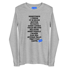 Load image into Gallery viewer, GOOD LOOKS OR BRAINS - YOUNICHELY - Unisex Long Sleeve Tee
