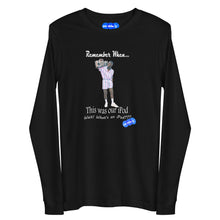 Load image into Gallery viewer, REMEMBER WHEN...I POD - YOUNICHELY - Unisex Long Sleeve Tee
